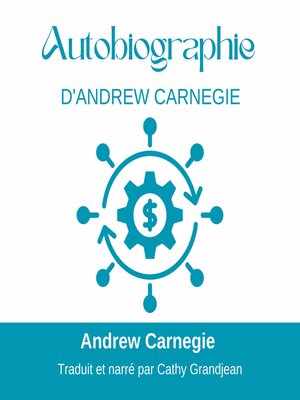 cover image of Autobiographie D'Andrew Carnegie